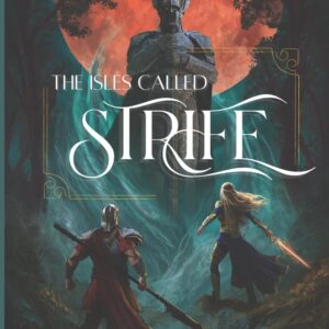 The Isles Called Strife (Valorian's Children) Paperback –  by J. M. Goodwin (Author)