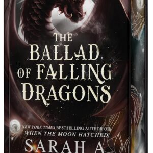 The Ballad of Falling Dragons (Deluxe Limited Edition): A Sequel  (The Moonfall Series, 2) by Sarah A. Parker (Author)