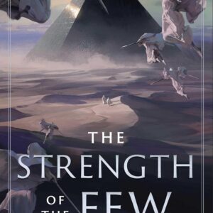 The Strength of the Few (Hierarchy)  by James Islington (Author)